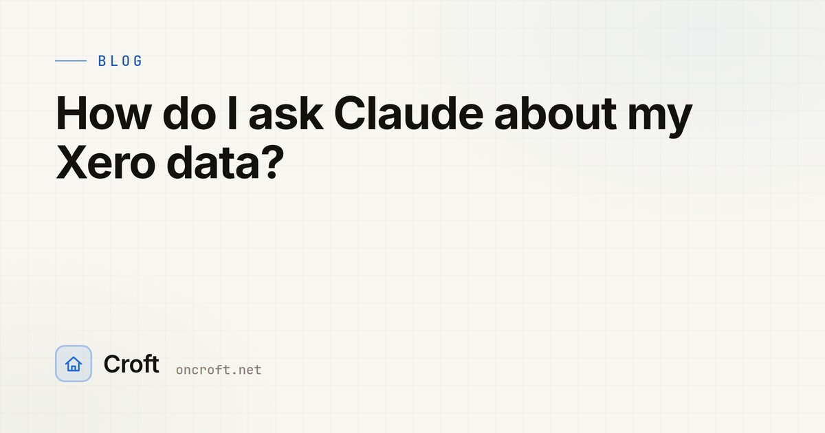 How do I ask Claude about my Xero data?