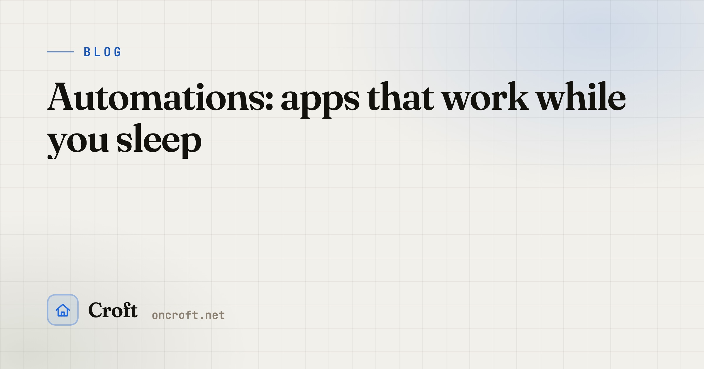 Automations: apps that work while you sleep