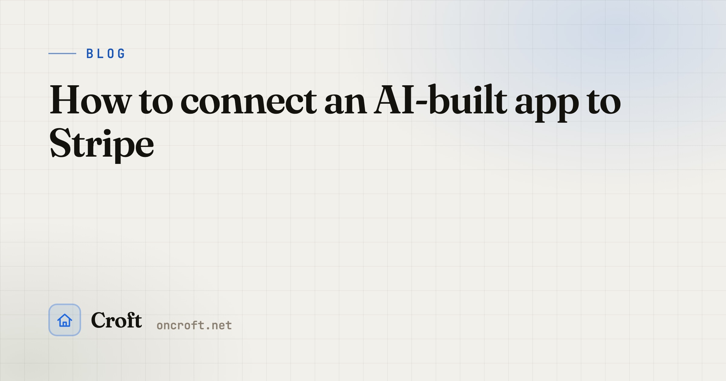 How to connect an AI-built app to Stripe