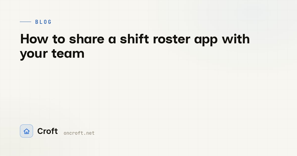 How to share a shift roster app with your team