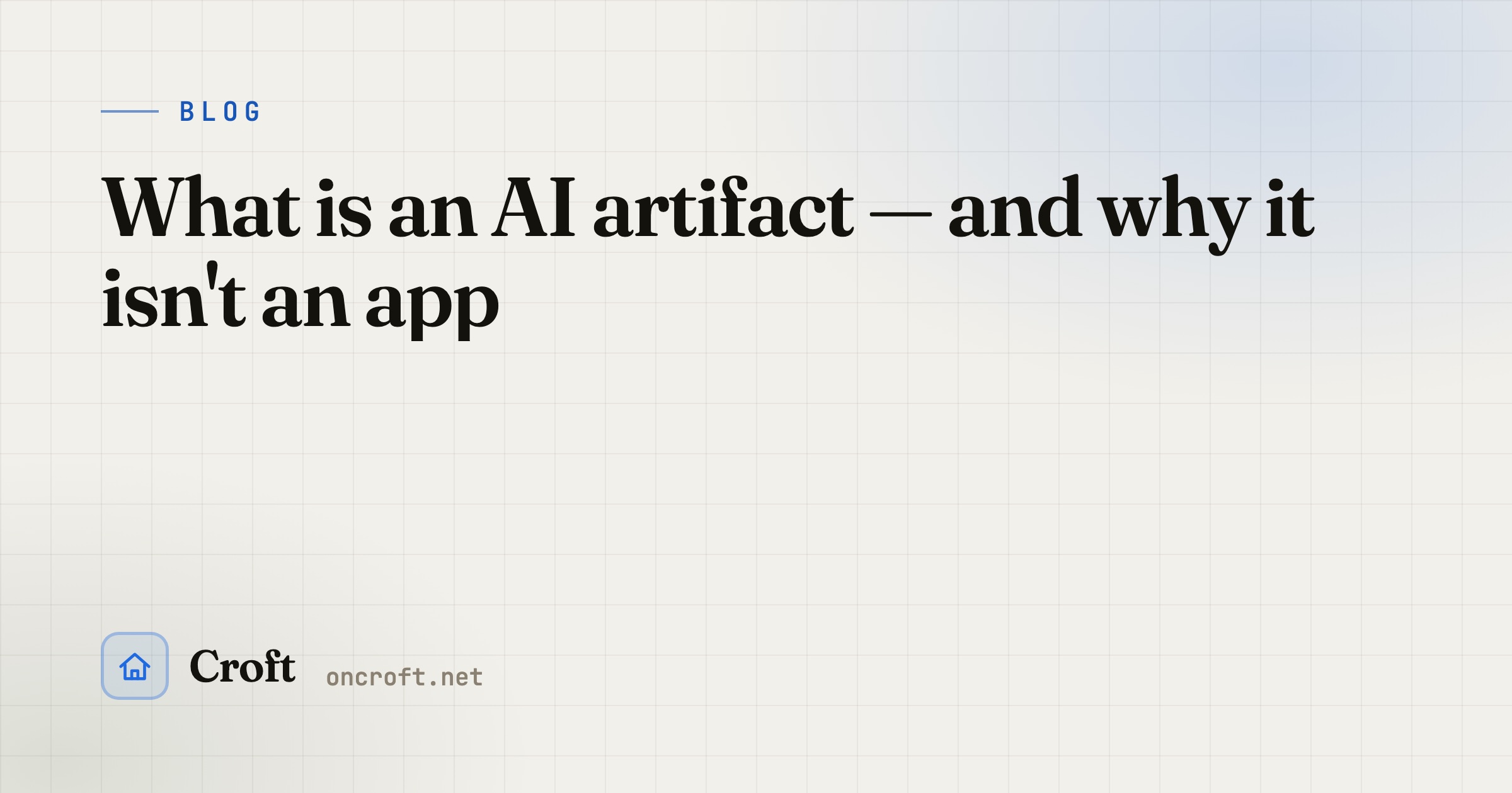 What is an AI artifact — and why it isn't an app
